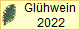      Glhwein
      2022
