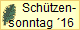      Schtzen-
sonntag 16