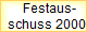     Festaus-
  schuss 2000