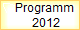     Programm 
    2012
